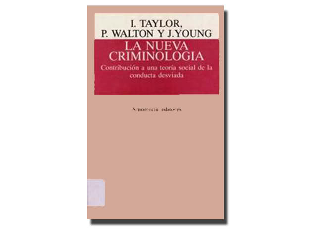 la nueva criminologia